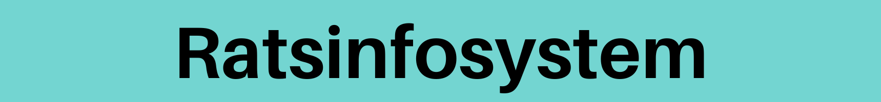 Vor blauem Hintergrund steht Ratsinfosystem. Link zum Ratsinfosystem.